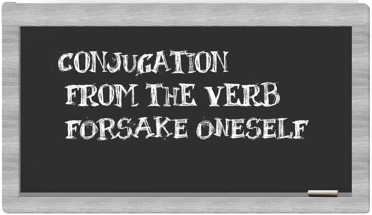 ¿forsake oneself en sílabas?