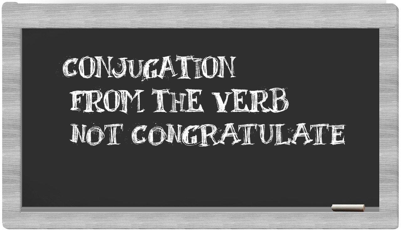 ¿not congratulate en sílabas?