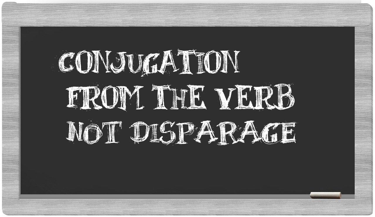 ¿not disparage en sílabas?