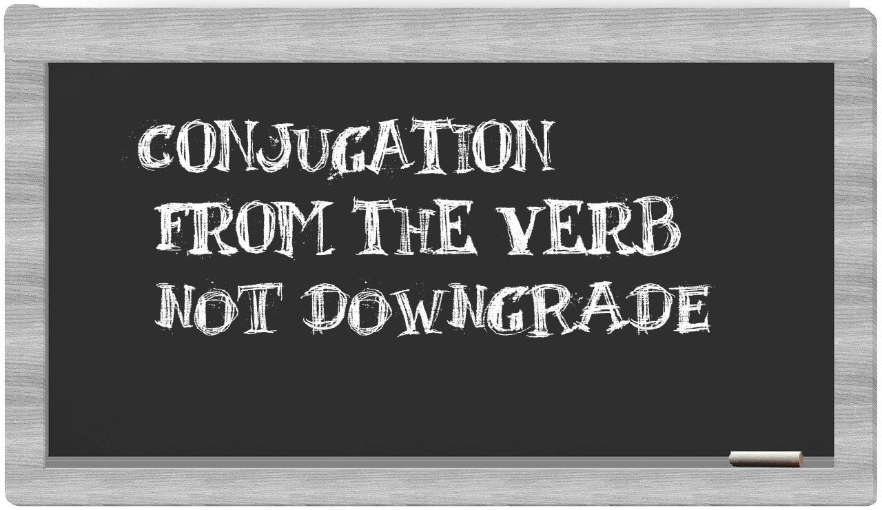 ¿not downgrade en sílabas?