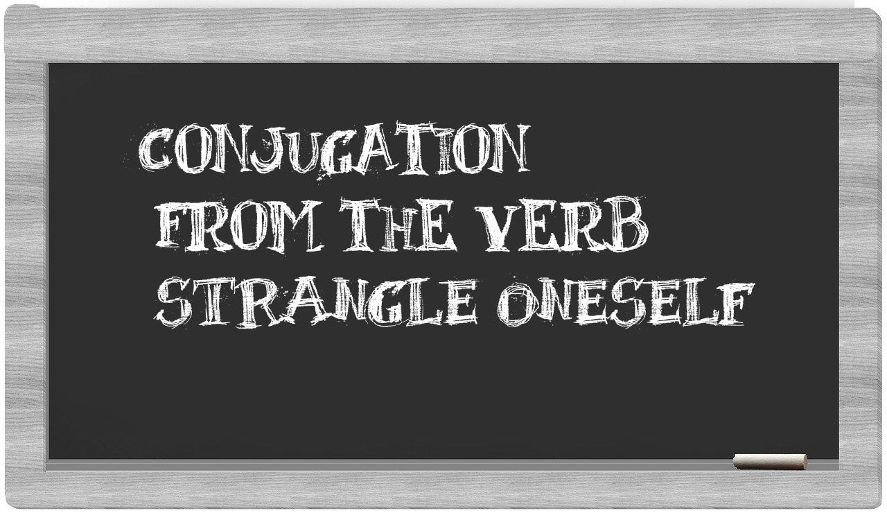 ¿strangle oneself en sílabas?