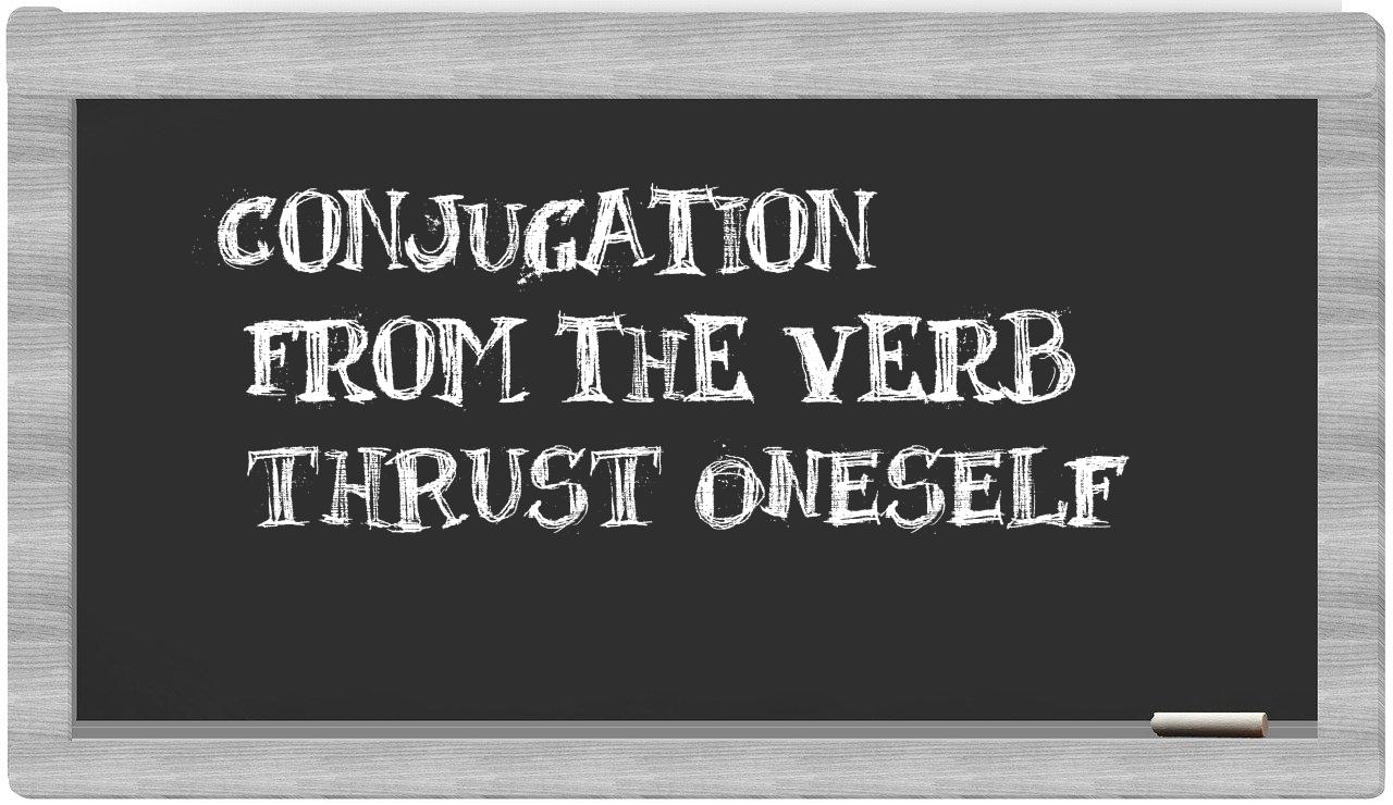 ¿thrust oneself en sílabas?